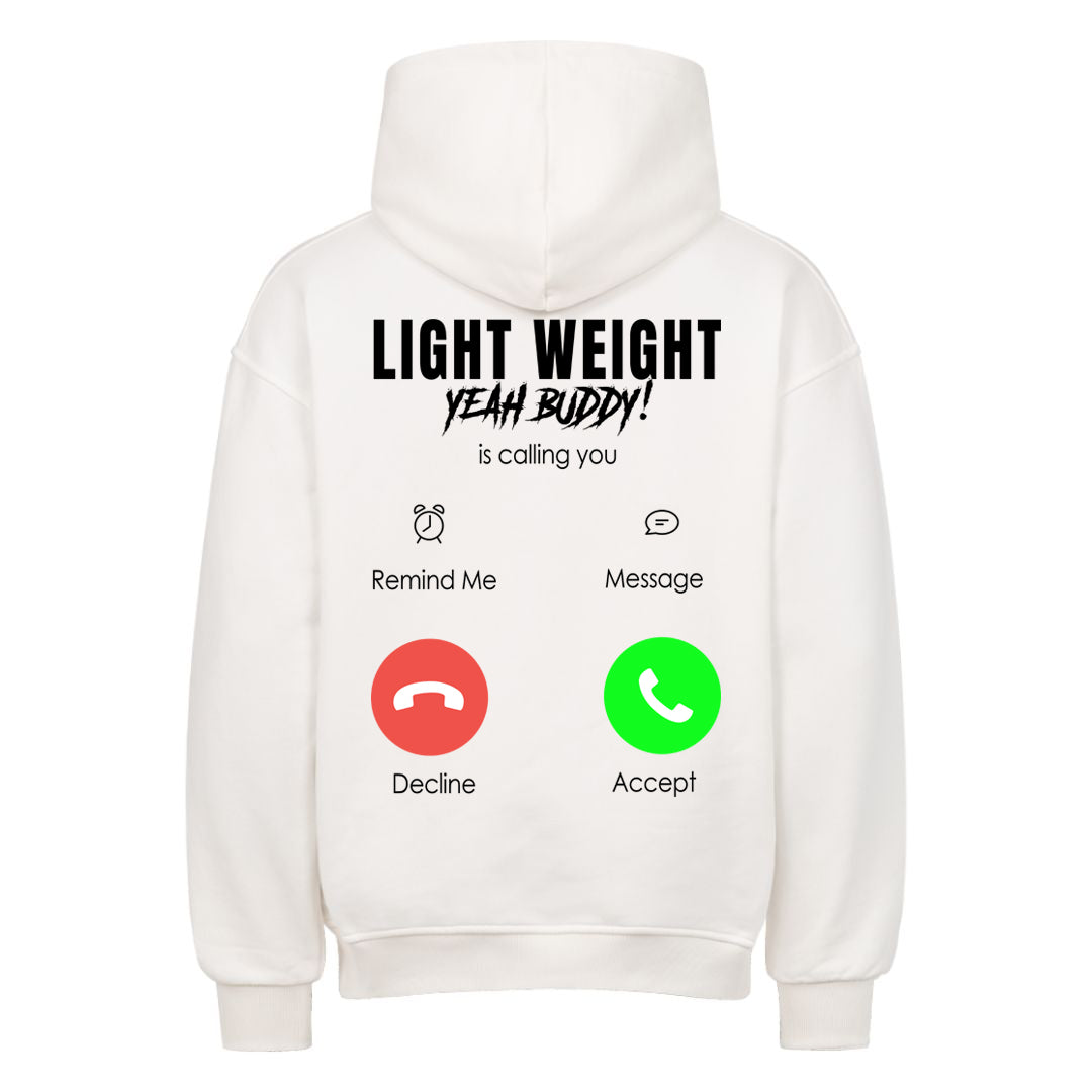 Light weight calling (backprint) Oversized Hoodie