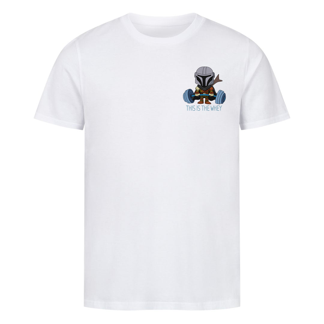 This is the whey Shirt