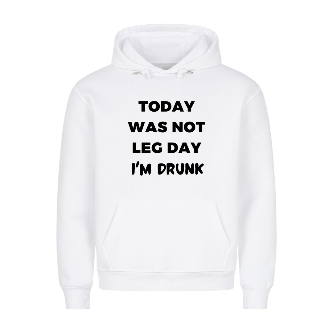 Hoy no fue el día de las piernas sudadera con capucha