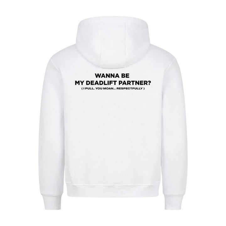 Wanna Be My Deadlift Partner (Backprint) Hoodie