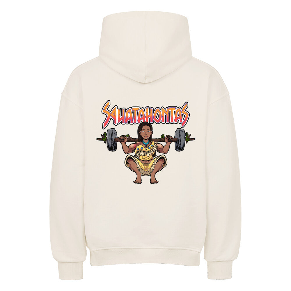 Squatahontas Oversized Hoodie