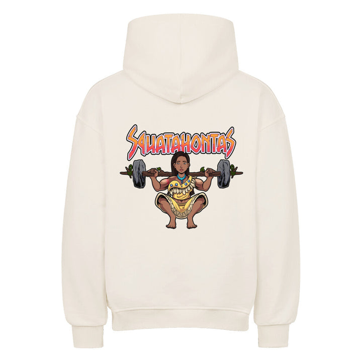 Squatahontas Oversized Hoodie