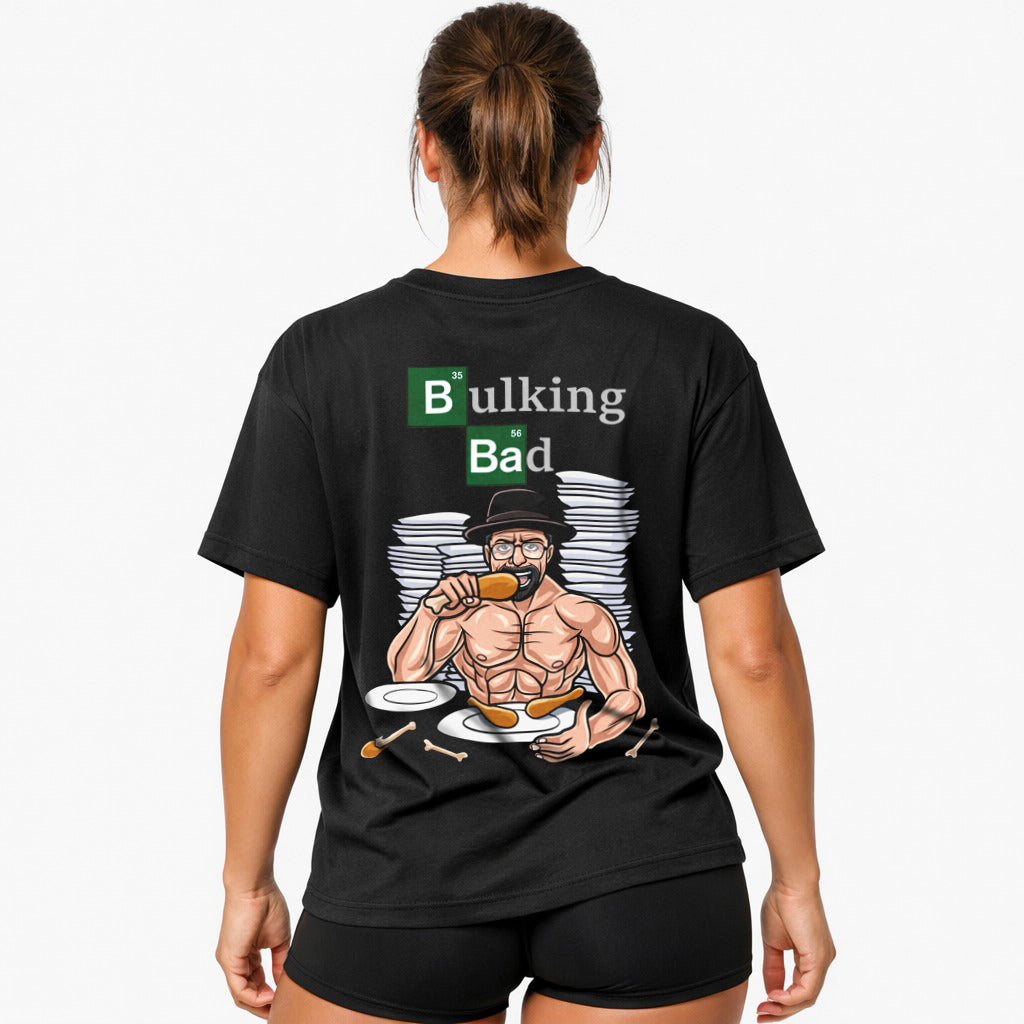 Bulking Bad (Backprint) Oversized Shirt