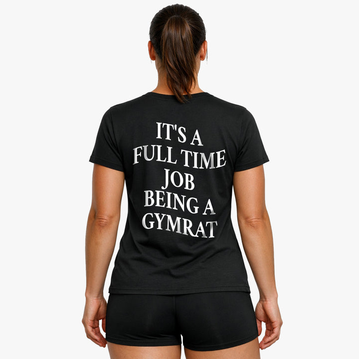 Full time job (Backprint) Shirt
