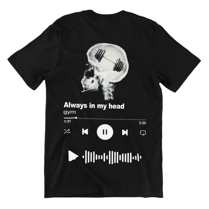 Always in my head (Backprint) Shirt