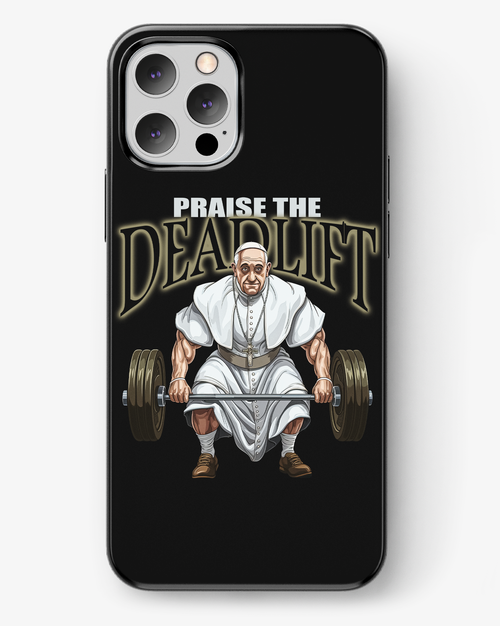 Praise the Deadlift iPhone Case