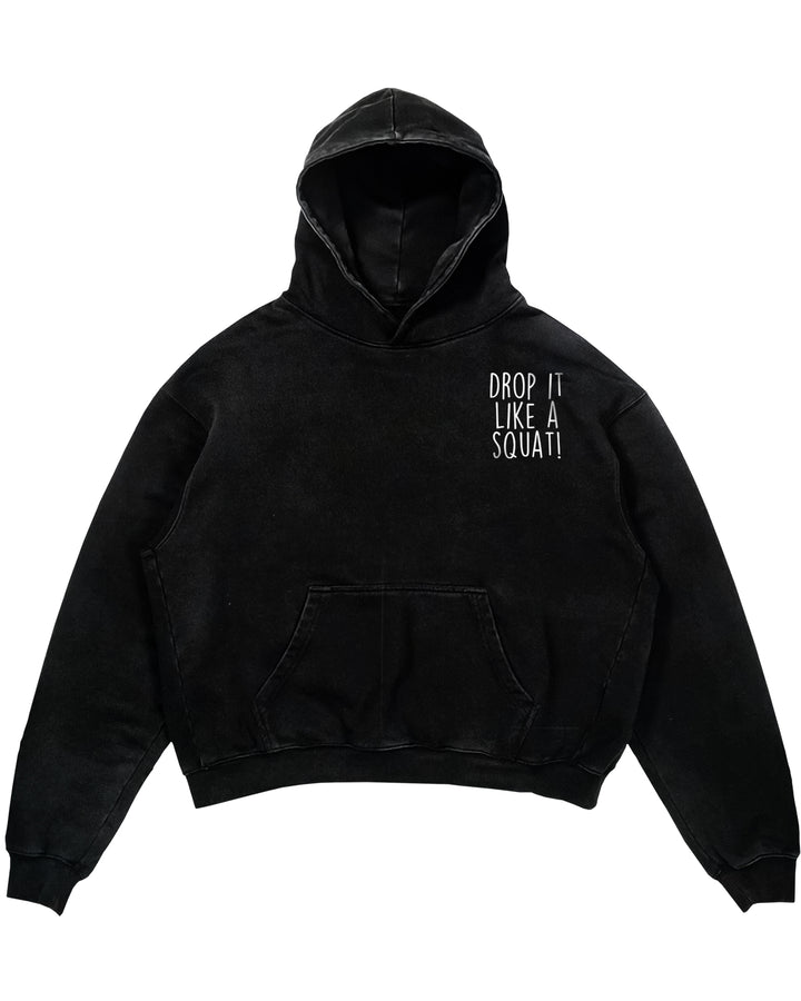 Drop it like a squat Oversized Hoodie