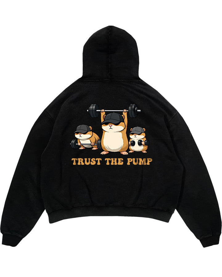 Trust The Pump (Backprint) Oversized Hoodie