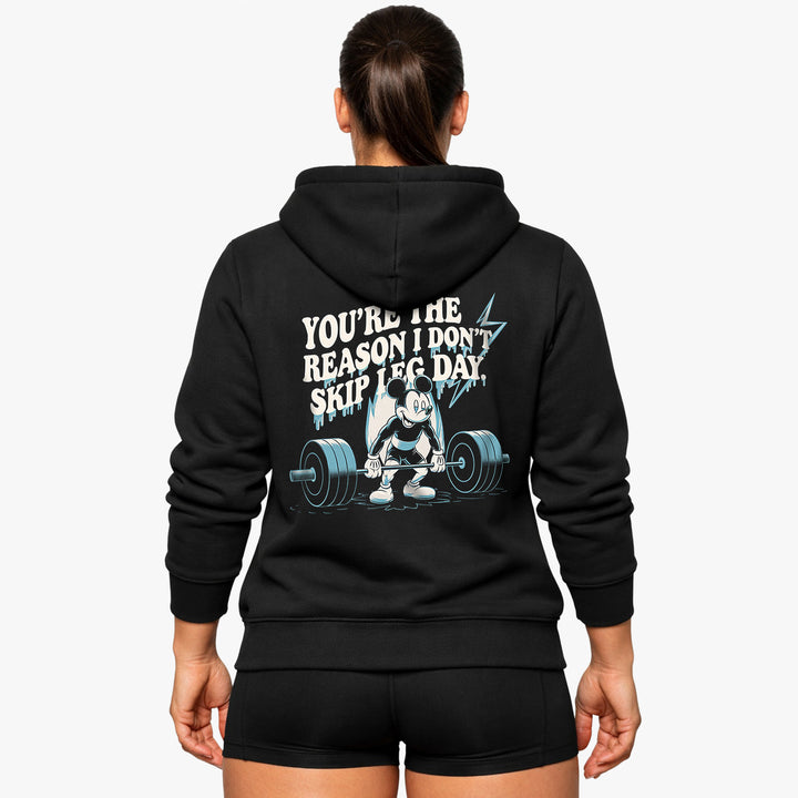 you're the reason i dont skip leg day (Backprint) Hoodie